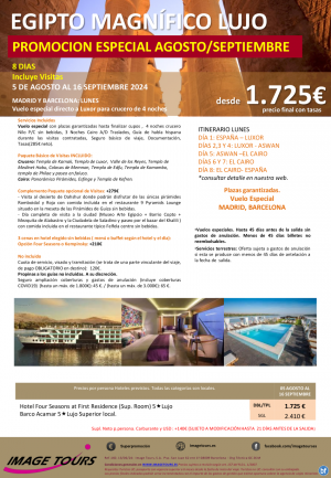 Egipto Magnfico promo especial Agosto y Septiembre, 8 das de lujo con visitas incluidas desde 1.725 € 