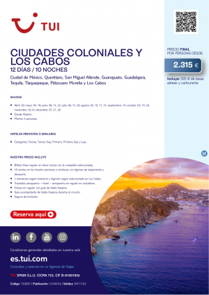 Ciudades Coloniales y Los Cabos. 12 d / 10 n. Salidas desde MAD desde 2.315 € 