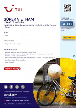 Sper Vietnam. 12 d / 9 n. Exclusivo TUI. Salidas lunes desde 2.185 € 