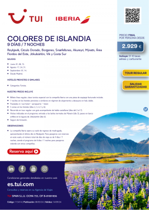 Colores de Islandia. 9 d/ 7 n. Vuelos con IB. Tour Regular. Salidas Garantizadas desde MAD desde 2.929 € 