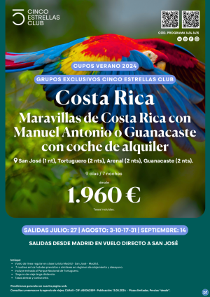 Maravillas Costa Rica M.Antonio o Guanacaste coche alquiler dsd1.960? sal jul:14,Agos:3,10,17,31 Sept: 14 Cupos