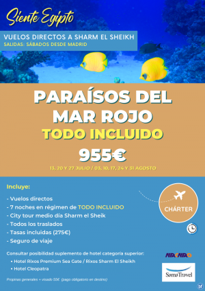 \-Sharm El Sheikh - Parasos del Mar Rojo\- 8 das en TI  [Chrter directo Sbados desde MAD] **Desde Solo 955 € *