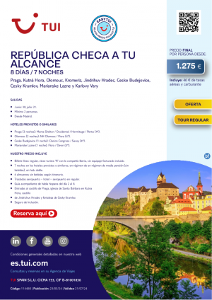 Repblica Checa a tu alcance. 8 d  / 7 n. Easy TUI. Tour Regular. Salidas 30 junio y 21 julio desde 1.275 € 