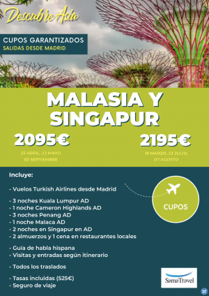 \-Malasia y Singapur\-: Circuito 12 das - Cupos Garantizados de Madrid de julio a septiembre **desde 2.095 € *