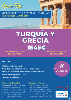 \-Turqua y Grecia\- Circuito 8 das (Estambul, Meteora, Delfos, Atenas..) Chrter Directo IST y ATH *dsd 1545 € *