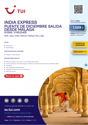 India Express. Puente de diciembre. 8 d / 5 n. Exclusivo TUI. Salida 01 DIC Desde AGP desde 1.529 € 