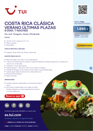 Costa Rica Clsica. 9 d / 7 n. Verano. Salidas desde MAD desde 1.895 € 