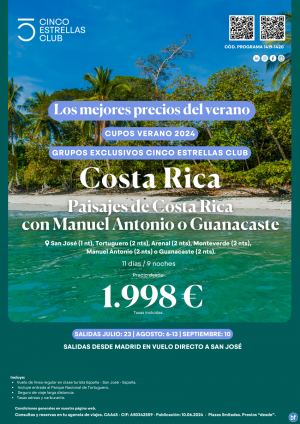Costa Rica desde 1.998 € Paisajes con M. Antonio o Guanacaste 11d/9n dsd Mad. sal. julio:23; ago:6 y13; sep:10