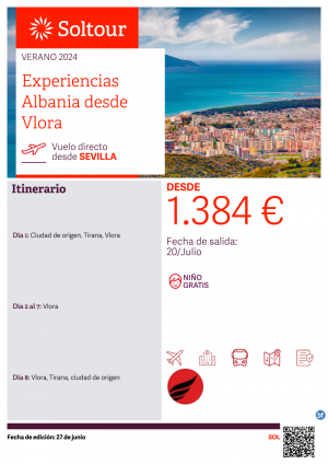 Experiencias Albania desde Vlora desde 1.384 € , salida 20 de Julio desde Sevilla