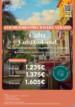 MEJORES PRECIOs! Cuba Colonial 9d/7n dsd 1.235 € (sal.06jul); dsd 1.375 € (sal.13jul) y dsd 1.605 € (sal.20jul)
