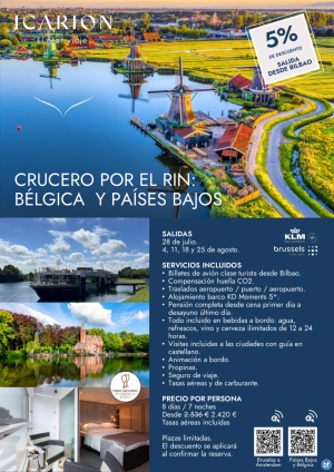 Crucero por el Rin: Blgica y Pases Bajos salidas 28 Julio, 4, 11, 18 y 25 Agosto desde Bilbao