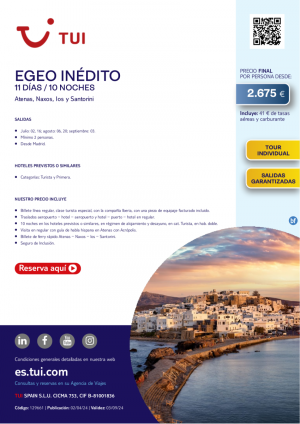 Grecia. Egeo Indito. 11 d / 10 n. Tour Individual. Salidas Garantizadas desde MAD desde 2.675 € 