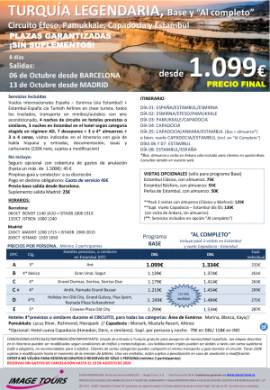 Turqua Legendaria 06 y 13 de Octubre, especial cupos SIN suplementos areos. 8 das desde 1.099 € precio FINAL