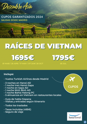 \-Races de VIETNAM\-: Circuito de 9 das - Cupos Garantizados desde Madrid  julio y octubre **desde 1.695 € **