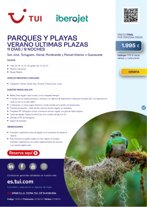 Costa Rica. Parques y Playas. 11 d / 9  n. Vuelos con Iberojet. Salidas julio y agosto desde MAD desde 1.995 € 