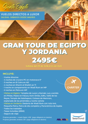 \-Gran Tour de Egipto y Jordania\-: Circuito 15 das con crucero incl. [Chrter IB desde Madrid] **Desde 2495 € **