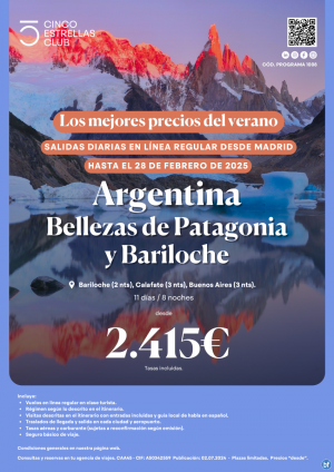 NOVEDAD!!!! Argentina desde 2.415 € Bellezas de Patagonia y Bariloche 11d/8n Salidas diarias desde Madrid