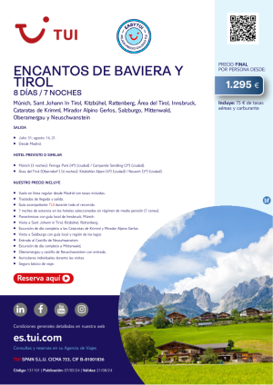 Encantos de Baviera y Tirol. 8 d / 7 n. Easy TUI. Salidas julio y agosto desde MAD. Desde 1.295 € 