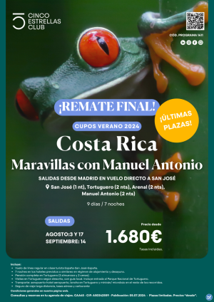 LTIMAS PLAZAS!!! Costa Rica Maravillas con manuel antonio dsd 1.680 € 9d/7n salidas agosto:3 y 17  sep:14