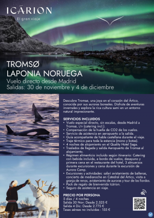 Tromso. Laponia Noruega. Vuelo directo desde Madrid. Salidas: 30 noviembre y 4 de diciembre.