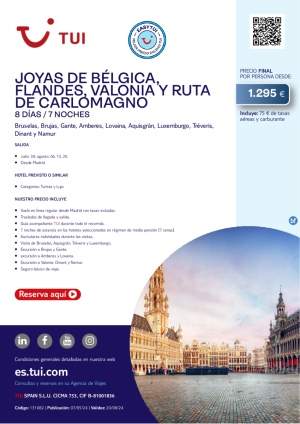 Joyas de Blgica, Flandes, Valonia y Ruta de Carlomagno. 8 d / 5 n. Easy TUI. Salidas desde MAD desde 1.295 € 