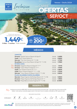 OFERTAS Sept y Oct al Caribe Mexicano. Reserva antes del 15 de julio y viaja hasta el 31 de octubre