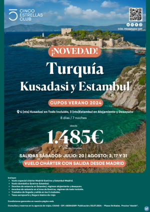 NOVEDAD!! Turqua - Kusadasi y Estambul desde 1.485 € 8d/7n sal. desde Madrid julio(20) agosto (3,17 y 31)