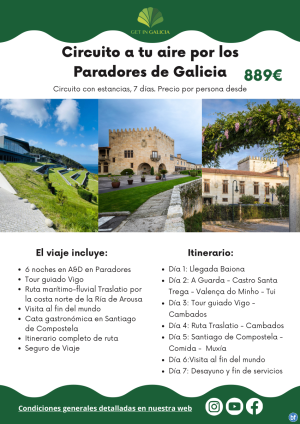 Circuito a tu aire por los Paradores de Galicia. Opcin con Muxia. 7 das/6 noches en A&D. 889 € 