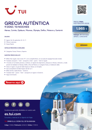 Grecia Autntica. 11 d / 10 n. Salidas agosto y septiembre desde MAD desde 1.965 € 