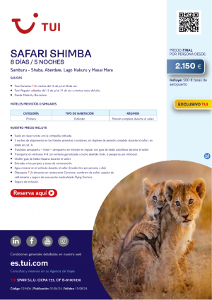 Kenia. Safari Simba. 8 d / 5 n. Exclusivo TUI. Salidas desde MAD y BCN desde 2.150 € 