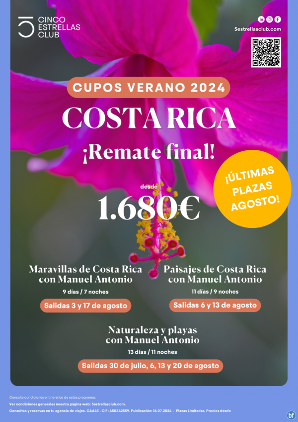 Remate Final!! Costa Rica Dsd 1.680 € Prog. 7, 9 y 11 nts sal. 30 julio, 3,6,13,17, 20 agosto  ltimas plazas