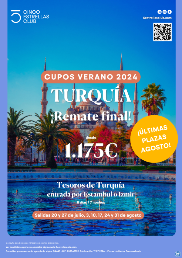 REMATE FINAL! dsd 1.175 € Tesoros Turqua 7n sal dsd mad a Izmir o Estambul jul 20,27 ago3,10,17,24,31