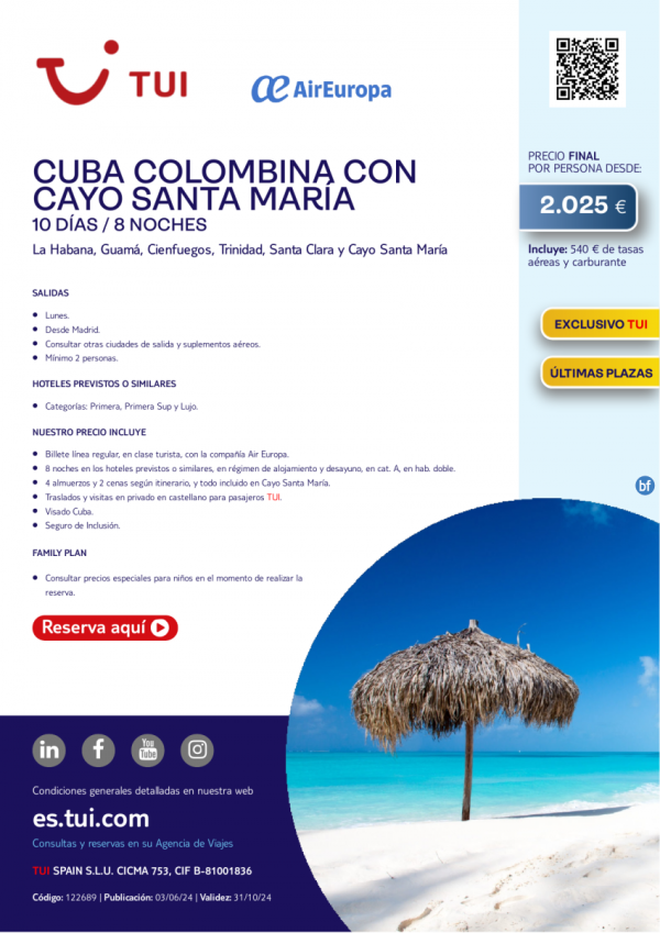 Cuba Colombina con Cayo Sta Mara. 10 d / 8 n. Exclusivo TUI. Vuelos con UX.  ltimas plazas! Desde 2.025 € 