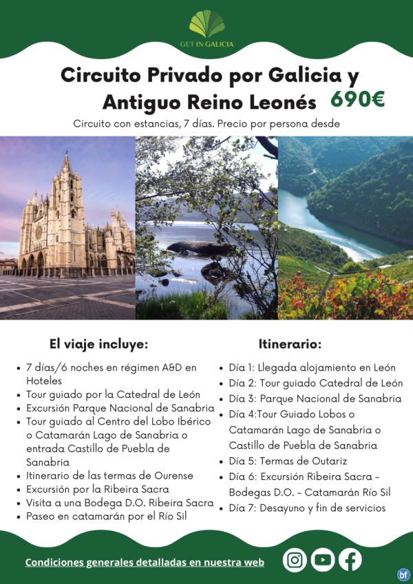 Circuito privado por Galicia y Antiguo Reino Leons. 7 das / 6 noches en Alojamientos con Encanto. 690 € 