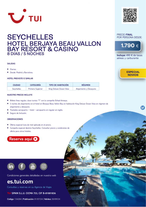 Seychelles. Hotel Berjaya Beau Vallon Bay Resort & Casino. 8 d/5 n. Primera Sup. Desde Mad y Bcn desde 1.790 € 