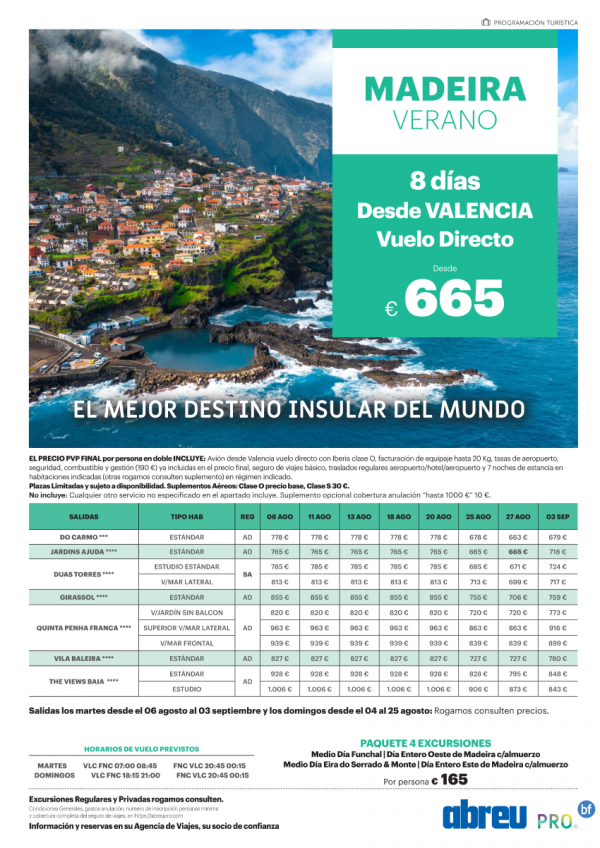 Madeira vuelo directo desde Valencia Ago y Sep remate final 8 dias desde 665 € 