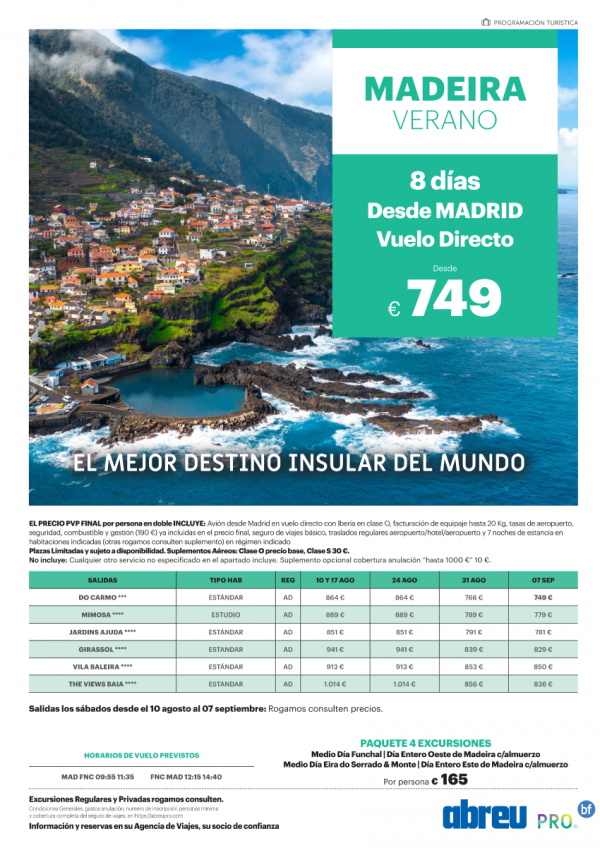 Madeira vuelo directo desde Madrid  Ago y Sep remate final 8 dias desde 749 € 