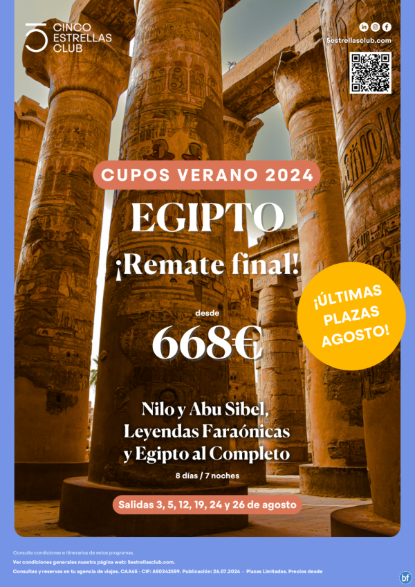 Remate Final! Egipto  dsd 668 € 8d/7n salidas  agosto: 3,5,12,19,24 y 26 - lun dsd mad, bcn, bio, agp y vlc