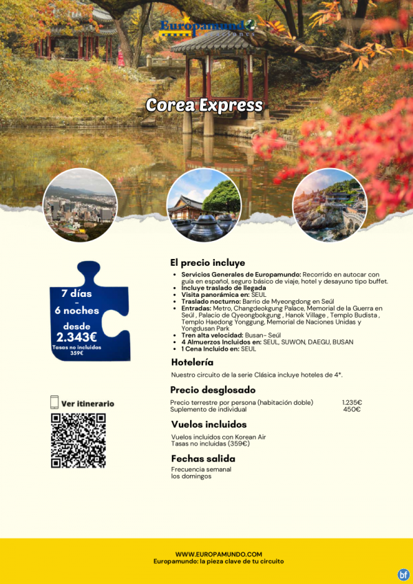 Corea Express: 7 das desde 2.343 € (vuelos incluidos, tasas no incluidas)