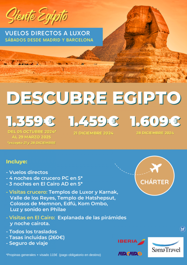 \-Descubre EGIPTO\- 8 das crucero +Cairo +visitas (oct24/mar25) [chrter a Luxor dsde MAD y BCN] **dsd 1359 € **