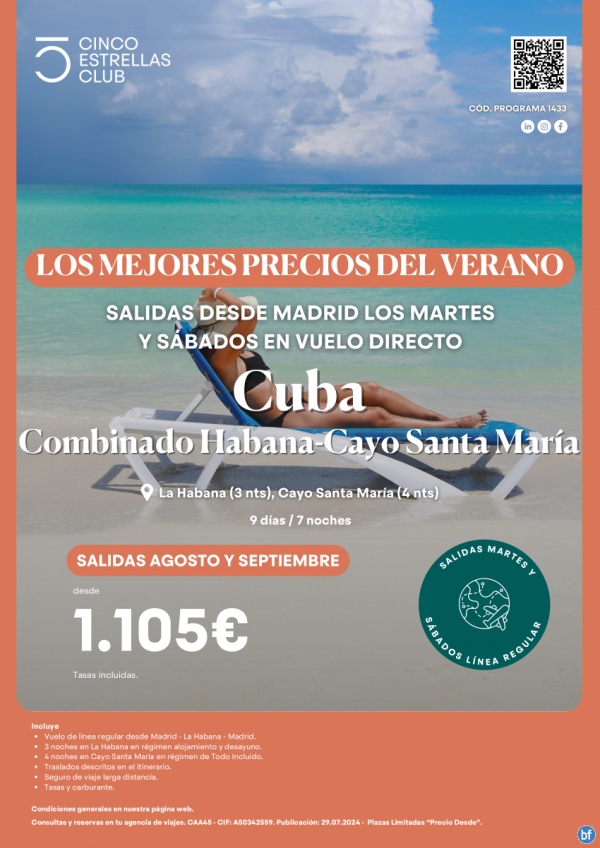 Cuba dsd 1.105 € Comb. Habana-Cayo Sta Maria 9d/7n  dsd Mad los martes y sbad vuelo directo sal agost-sept