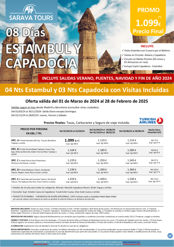 Promo! Estambul y Capadocia 8 das: Circuito con Visitas Incluidas salidas hasta Febrero 2025