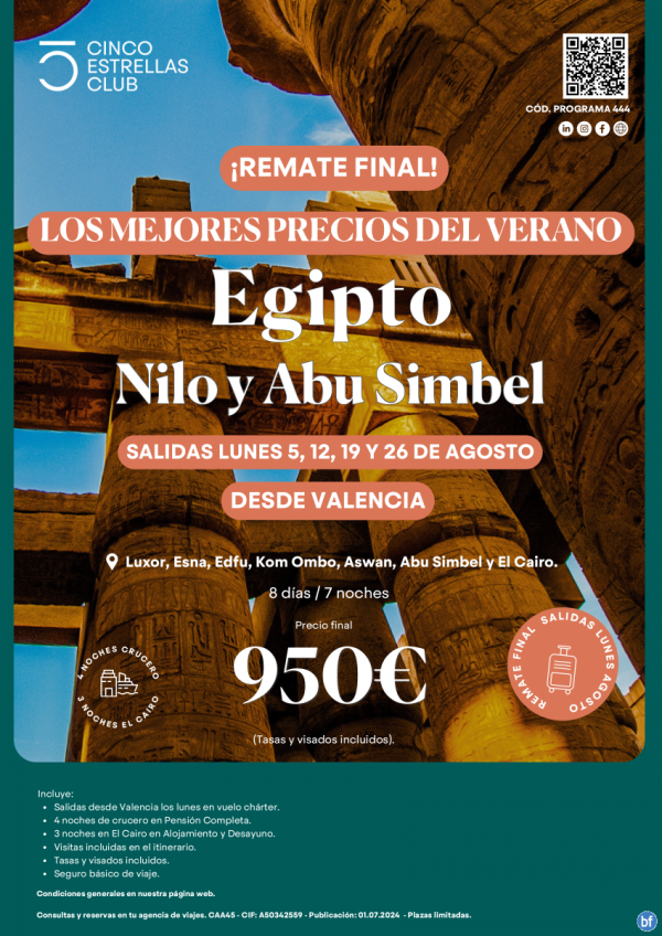 Remate Final Agosto, Egipto Nilo y Abu simbel 950 Precio Final 8d/7n  sal 5,12,19,26 agosto desde Valencia