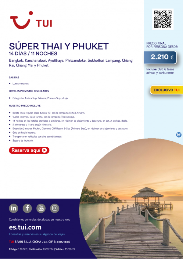 Sper Thai y Phuket. 14 das / 11 noches. Exclusivo TUI. Salidas lunes y martes con Etihad desde 2.210 € 