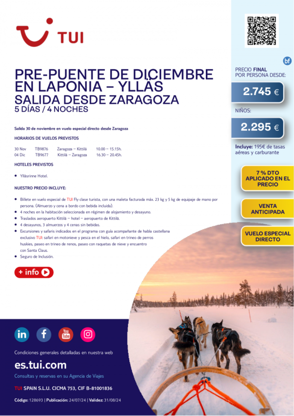 Pre-puente Diciembre en Laponia - Ylls. 5 das / 4 noches. Salida 30 noviembre de Zaragoza desde 2.745 € 