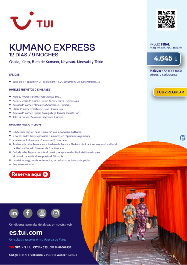 Japn. Kumano Express. 12 d / 9 n.  Tour regular. Salidas mircoles hasta 20 NOV con Lufthansa desde 4.645 € 