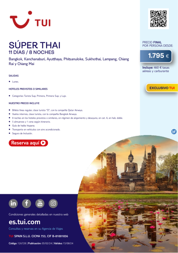 Sper Thai. 11 d / 8 n. Exclusivo TUI. Salida lunes desde 1.795 € 