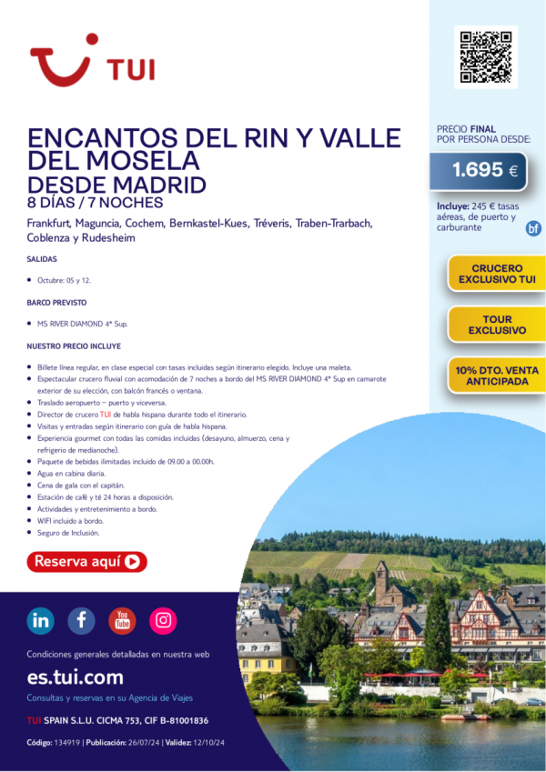 Encantos del Rin y Valle del Mosela. 8 d / 7 n. Exclusivo TUI. 10% Dto VA. 05 y 12 oct desde MAD desde 1.695 € 