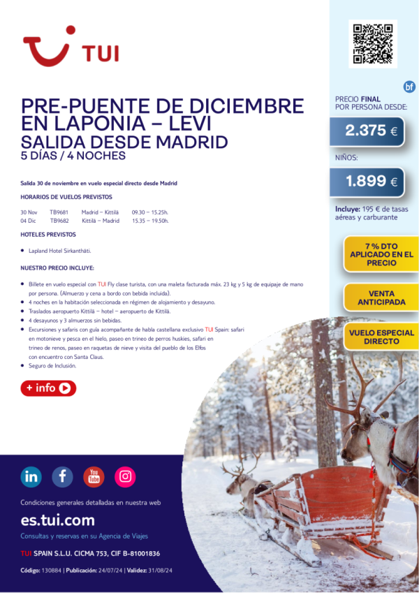 Pre-Puente de diciembre en Levi. 5 d/ 4 n. 7% Dto VA. 30 NOV en vuelo especial directo desde MAD desde 2.375 € 