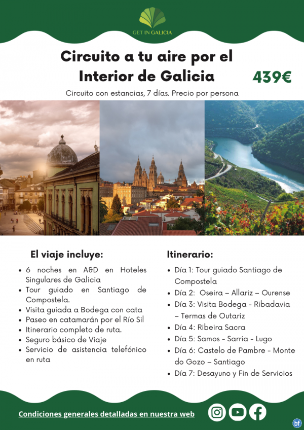 Circuito a tu aire por el Interior de Galicia en A&D en Hoteles. 7 das / 6 noches. 439 € 